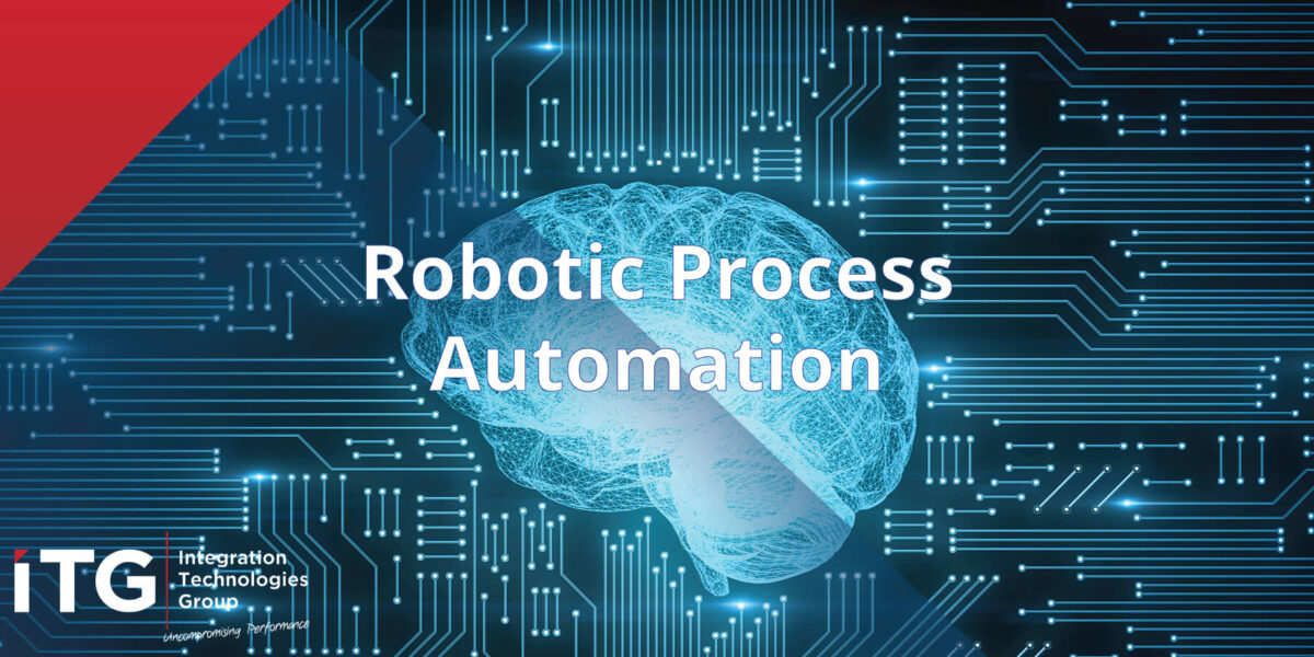 ITG supports Robotic Process Automation